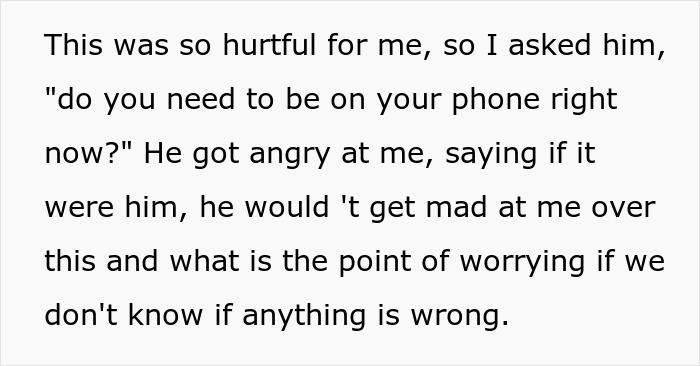 Text describing emotional distress as wife feels ignored by husband busy on phone during ER visit, highlighting emotional check-out. Text describing emotional distress as wife feels ignored by husband busy on phone during ER visit, highlighting emotional check-out.