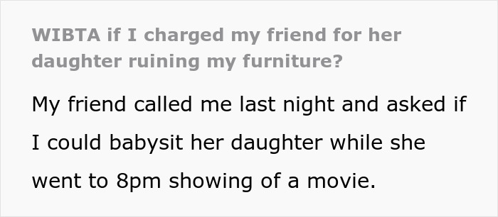 Person worriedly looking at damaged furniture with text about charging friend for daughter ruining furniture. Person worriedly looking at damaged furniture with text about charging friend for daughter ruining furniture.