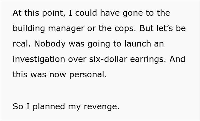 Text excerpt showing a woman planning petty revenge after a neighbor kept stealing packages worth six dollars. Text excerpt showing a woman planning petty revenge after a neighbor kept stealing packages worth six dollars.