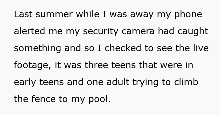 Security camera footage shows teens and an adult trying to climb the fence to use the pool without consent. Security camera footage shows teens and an adult trying to climb the fence to use the pool without consent.