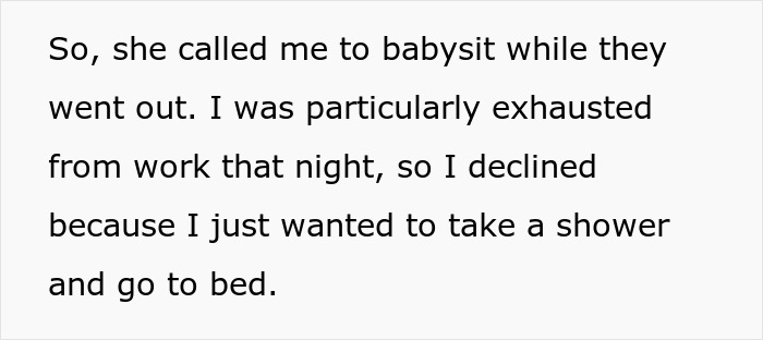 Text showing a burned out uncle explaining why he declined babysitting sister’s kids due to exhaustion from work. Text showing a burned out uncle explaining why he declined babysitting sister’s kids due to exhaustion from work.