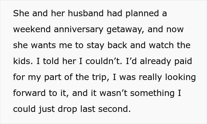 Graduate refuses to cancel trip for sister’s babysitting emergency, causing family conflict over weekend plans. Graduate refuses to cancel trip for sister’s babysitting emergency, causing family conflict over weekend plans.