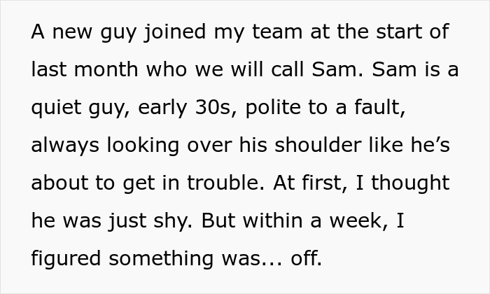 Text block describing a quiet, polite new team member in his early 30s who seems nervous and possibly controlled by a helicopter mom. Text block describing a quiet, polite new team member in his early 30s who seems nervous and possibly controlled by a helicopter mom.
