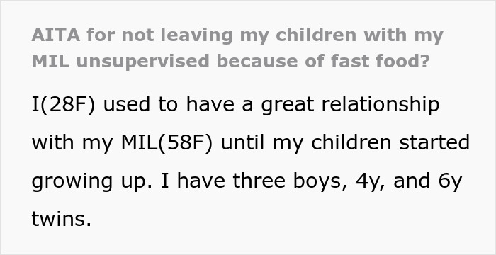Mom refusing to leave kids with MIL after she keeps feeding them fast food, causing concern for children’s health and diet. Mom refusing to leave kids with MIL after she keeps feeding them fast food, causing concern for children’s health and diet.