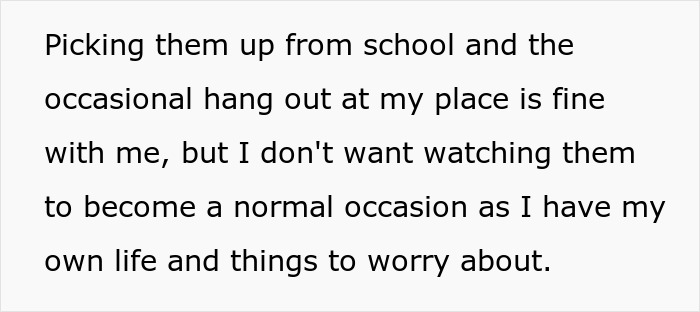 Burned out uncle explains why he refuses babysitting sister’s kids, feeling overwhelmed by family guilt-tripping. Burned out uncle explains why he refuses babysitting sister’s kids, feeling overwhelmed by family guilt-tripping.