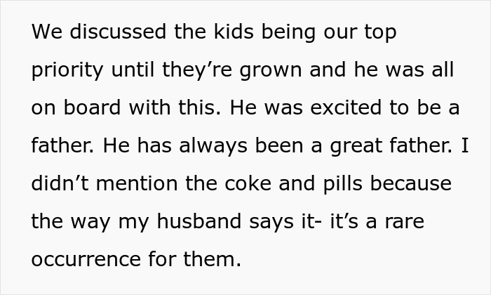 Text excerpt discussing parenting priorities, fatherhood, and rare occurrences of substance use in family context. Text excerpt discussing parenting priorities, fatherhood, and rare occurrences of substance use in family context.