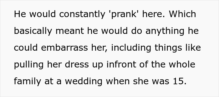 Text excerpt about wedding bully pranks, highlighting daughter refusing to invite bully bro and family conflict. Text excerpt about wedding bully pranks, highlighting daughter refusing to invite bully bro and family conflict.
