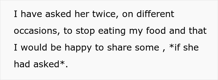 Text expressing frustration about middle-aged woman with a shopping habit repeatedly stealing roommate’s food despite requests to stop.