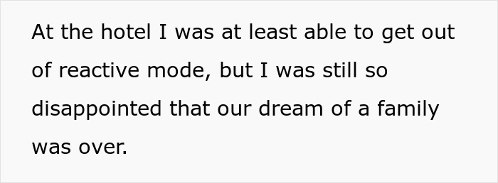 Text excerpt reflecting a man’s disappointment after his wife’s cancer diagnosis ends their dream of having biological kids. Text excerpt reflecting a man’s disappointment after his wife’s cancer diagnosis ends their dream of having biological kids.