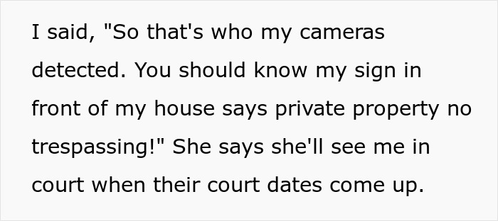 Text showing a person confronting neighbors about trespassing and unauthorized use of their pool despite posted private property signs. Text showing a person confronting neighbors about trespassing and unauthorized use of their pool despite posted private property signs.