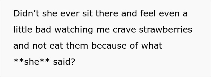 Text excerpt showing partner upset with girlfriend over strawberry allergy, highlighting feelings and cravings. Text excerpt showing partner upset with girlfriend over strawberry allergy, highlighting feelings and cravings.