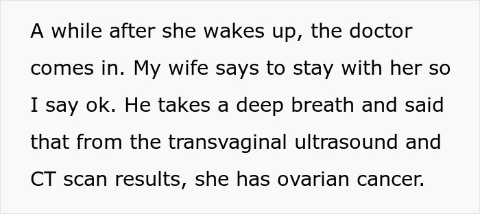 Doctor delivers ovarian cancer diagnosis after transvaginal ultrasound and CT scan results reveal wife's condition. Doctor delivers ovarian cancer diagnosis after transvaginal ultrasound and CT scan results reveal wife's condition.