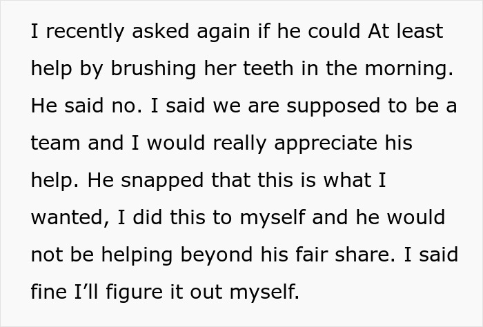 Text excerpt about a spouse refusing to help with child care, highlighting the challenge in the relationship. Text excerpt about a spouse refusing to help with child care, highlighting the challenge in the relationship.