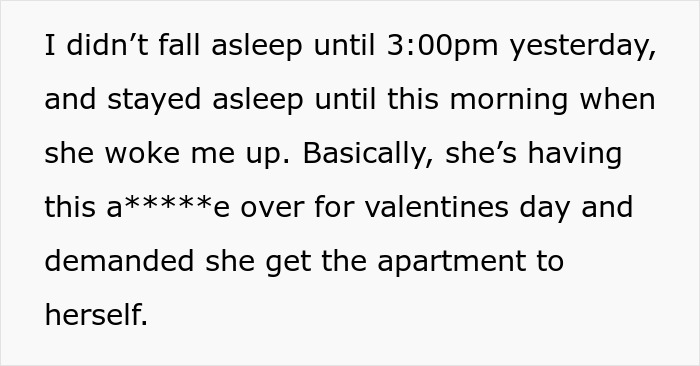 Text excerpt about ex-fiance on Valentines Day demanding the apartment for herself in a heartfelt message. Text excerpt about ex-fiance on Valentines Day demanding the apartment for herself in a heartfelt message.