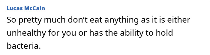 Comment from Lucas McCain about products requiring extra caution while cooking and eating due to health risks or bacteria.