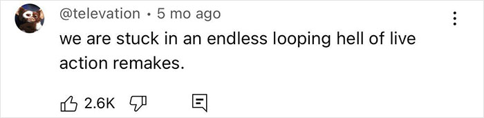 Screenshot of a social media comment expressing frustration about live-action remakes, related to Disney fans outraged over changes. Screenshot of a social media comment expressing frustration about live-action remakes, related to Disney fans outraged over changes.