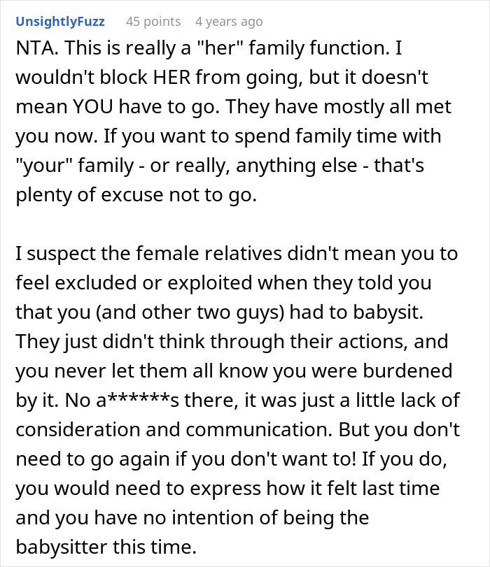 Comment discussing a man reluctant to go on a trip with his girlfriend’s family after babysitting four kids for three days. Comment discussing a man reluctant to go on a trip with his girlfriend’s family after babysitting four kids for three days.