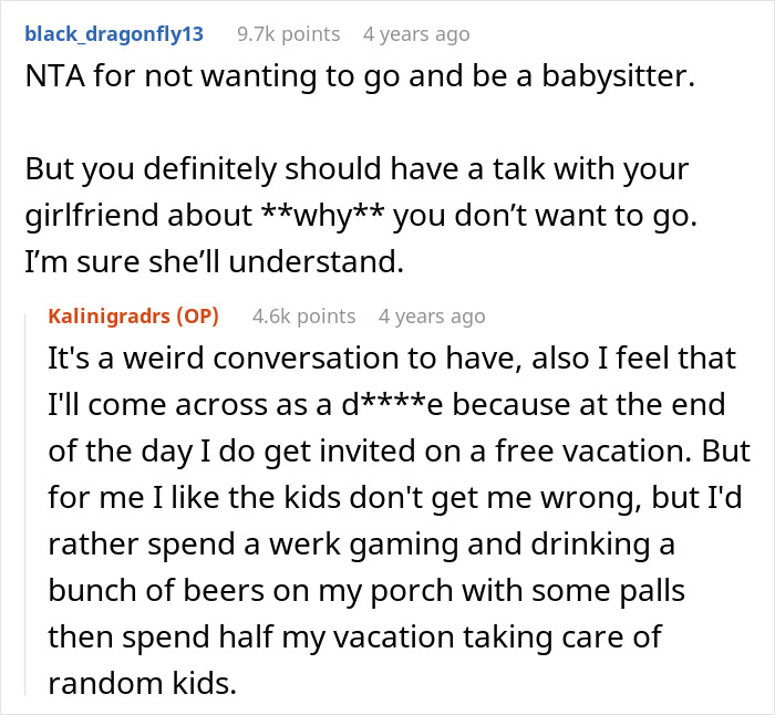 Reddit conversation about a man not wanting to go on a trip with girlfriend’s family after watching four kids for three days.