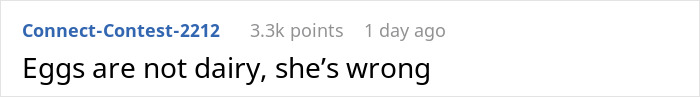 Screenshot of a Reddit comment stating Eggs are not dairy, highlighting confusion about eggs and dairy-free cake ingredients. Screenshot of a Reddit comment stating Eggs are not dairy, highlighting confusion about eggs and dairy-free cake ingredients.