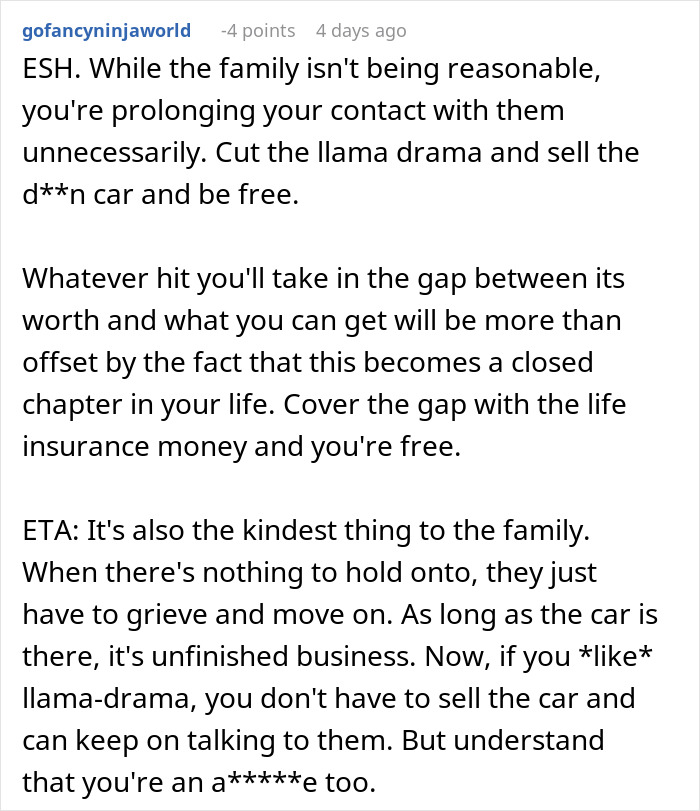 Comment discussing woman refusing to give up life insurance policy and asking ex’s family to refinance car left to her. Comment discussing woman refusing to give up life insurance policy and asking ex’s family to refinance car left to her.