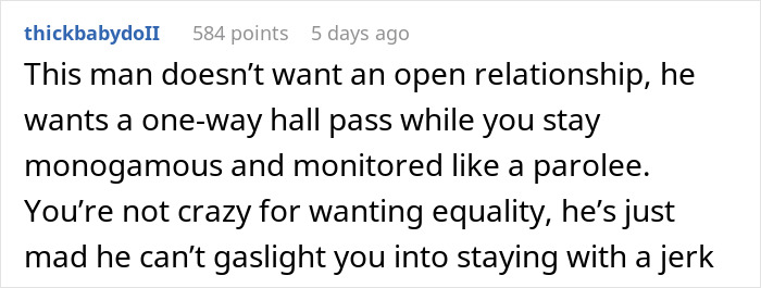 ALT text: Social media comment discussing hypocrisy in open relationships and unfair expectations in monitored monogamy. ALT text: Social media comment discussing hypocrisy in open relationships and unfair expectations in monitored monogamy.