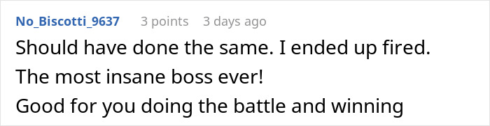 Comment highlighting consequences of a manager who created a hostile workplace and faced backlash for their behavior.