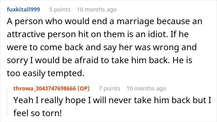 Comment section discussing a woman's husband leaving her after being hit on for the first time in his life. Comment section discussing a woman's husband leaving her after being hit on for the first time in his life.