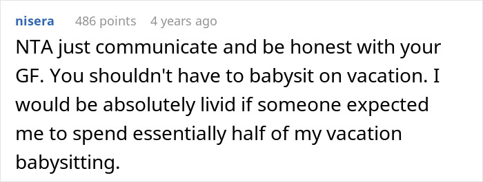 Screenshot of a Reddit comment discussing frustration about babysitting four kids during a trip with girlfriend’s family. Screenshot of a Reddit comment discussing frustration about babysitting four kids during a trip with girlfriend’s family.