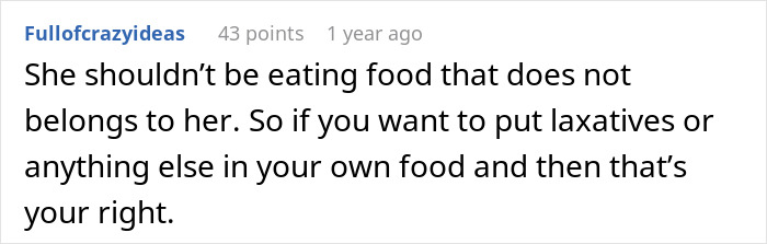 Comment on middle-aged woman with a shopping habit stealing roommate’s food, expressing frustration and suggesting revenge ideas.