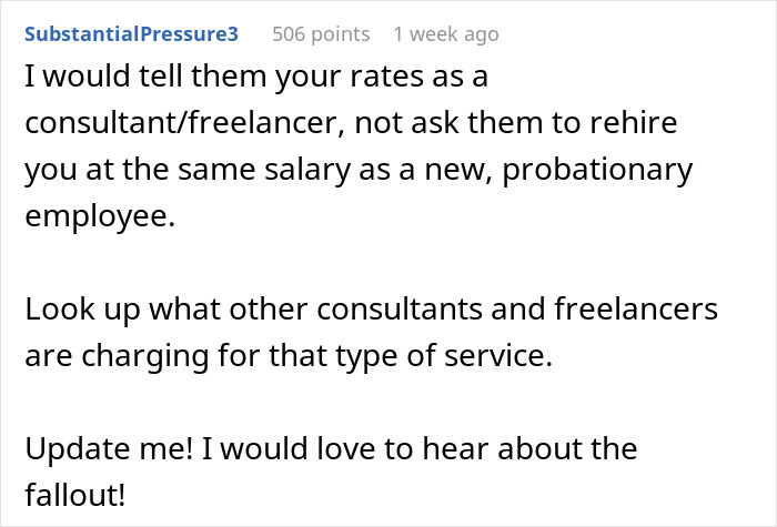 Comment advising setting consultant rates after being told to start a new project despite being fired. Comment advising setting consultant rates after being told to start a new project despite being fired.