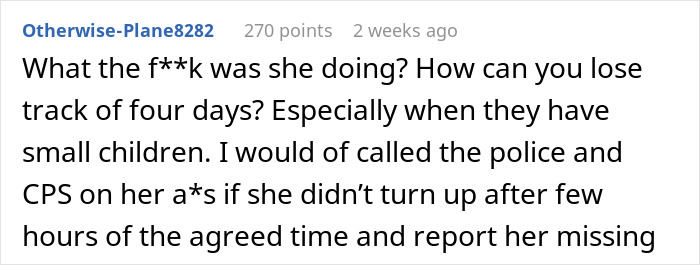 Screenshot of a forum comment discussing a sister leaving 18YO with two kids for four days, considering it no big deal. Screenshot of a forum comment discussing a sister leaving 18YO with two kids for four days, considering it no big deal.