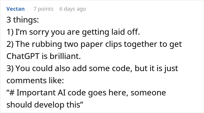 Screenshot of a forum comment discussing a worker told to start a new project despite being fired, with sarcastic remarks. Screenshot of a forum comment discussing a worker told to start a new project despite being fired, with sarcastic remarks.