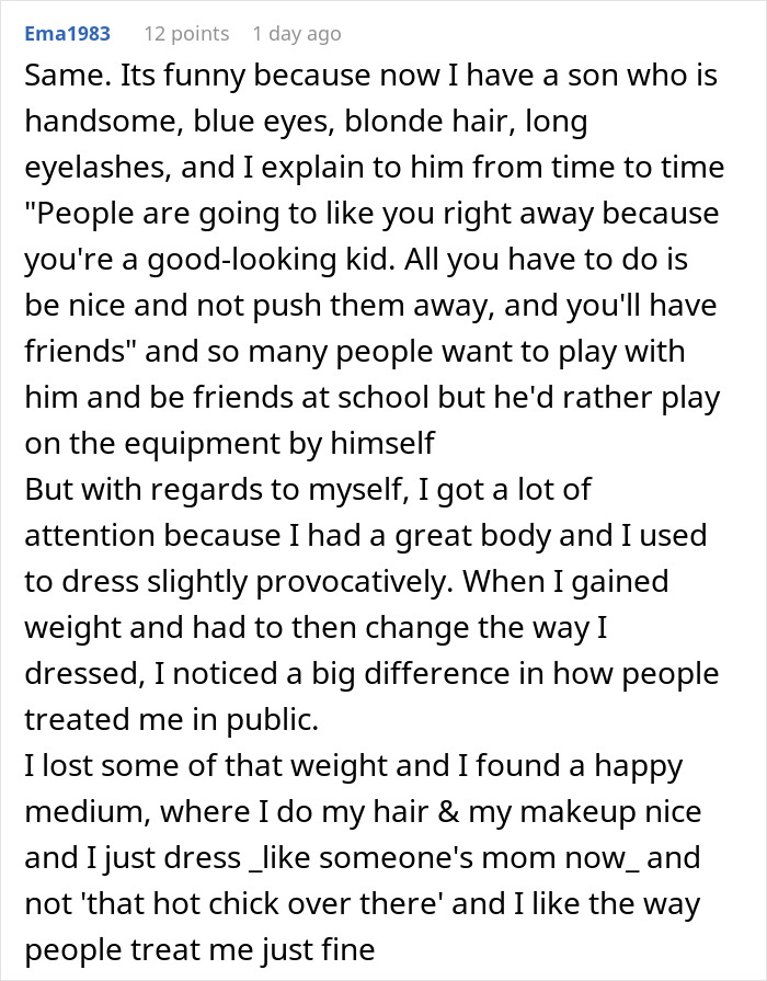 Comment from woman sharing how things changed after losing her pretty privilege and gaining new self-confidence. Comment from woman sharing how things changed after losing her pretty privilege and gaining new self-confidence.