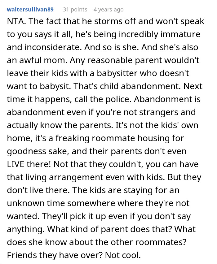Comment criticizing roommate for leaving woman to babysit girlfriend’s kids, highlighting lack of parenting responsibility. Comment criticizing roommate for leaving woman to babysit girlfriend’s kids, highlighting lack of parenting responsibility.
