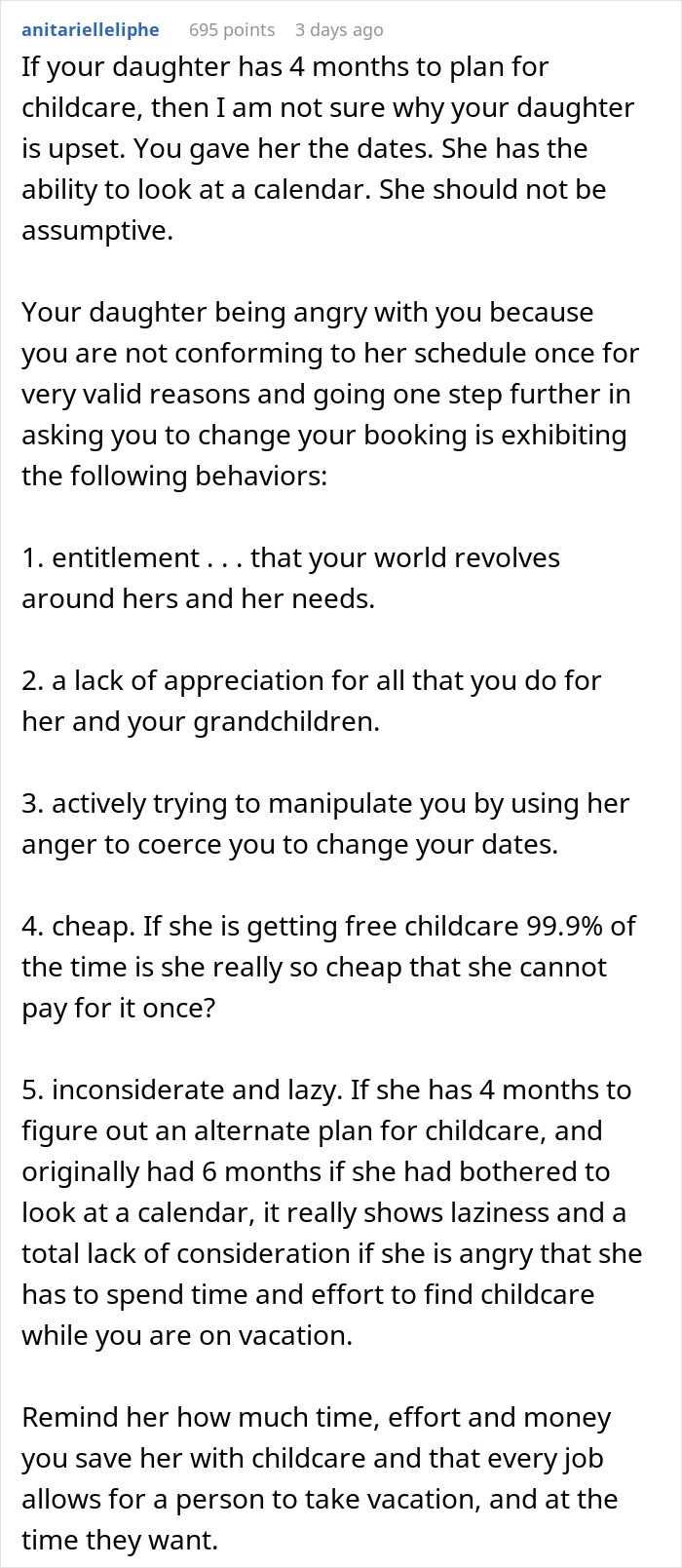 Text screenshot showing a detailed comment about a woman upset her mom booked a vacation and won’t babysit her two kids. Text screenshot showing a detailed comment about a woman upset her mom booked a vacation and won’t babysit her two kids.