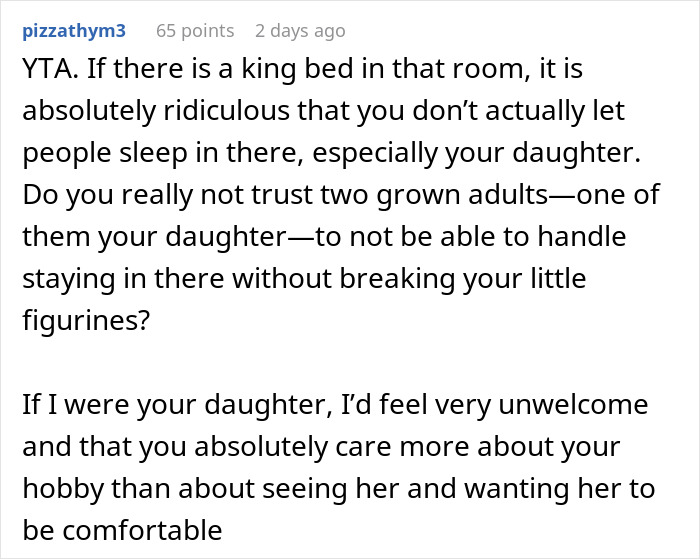 Comment criticizes a man prioritizing his miniature wargaming studio over his daughter and her fiancé’s comfort. Comment criticizes a man prioritizing his miniature wargaming studio over his daughter and her fiancé’s comfort.