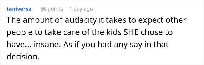 Comment about being too depressed to babysit, highlighting frustration over unfair expectations about childcare responsibility. Comment about being too depressed to babysit, highlighting frustration over unfair expectations about childcare responsibility.