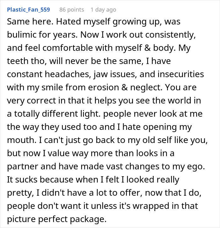 Comment sharing personal experience about how losing pretty privilege changed her self-view and relationships. Comment sharing personal experience about how losing pretty privilege changed her self-view and relationships.