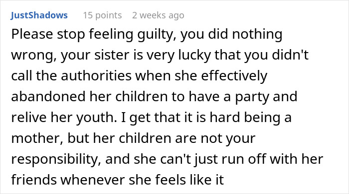 Comment discussing sister promises and abandonment of her children, highlighting unfair responsibility on 18-year-old sibling. Comment discussing sister promises and abandonment of her children, highlighting unfair responsibility on 18-year-old sibling.