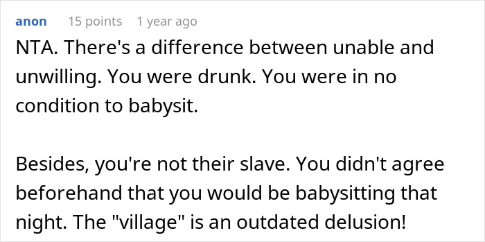 Comment explaining refusal to babysit kids during emergency due to being under the influence, causing sister's fury. Comment explaining refusal to babysit kids during emergency due to being under the influence, causing sister's fury.
