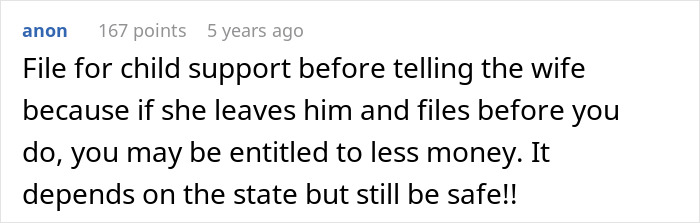 Screenshot of anonymous comment advising to file for child support before informing secret wife to secure financial entitlement. Screenshot of anonymous comment advising to file for child support before informing secret wife to secure financial entitlement.