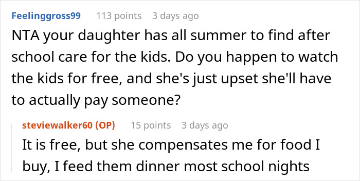 Reddit conversation about a woman surprised her mom booked a vacation and won't babysit her two kids. Reddit conversation about a woman surprised her mom booked a vacation and won't babysit her two kids.