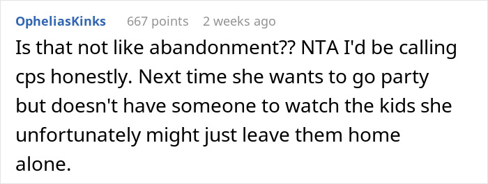 Comment discussing sister abandoning 18-year-old with two kids for four days, calling it no big deal. Comment discussing sister abandoning 18-year-old with two kids for four days, calling it no big deal.
