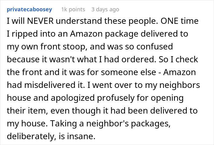 Comment explaining confusion over misdelivered Amazon package and frustration with neighbors stealing packages. Comment explaining confusion over misdelivered Amazon package and frustration with neighbors stealing packages.