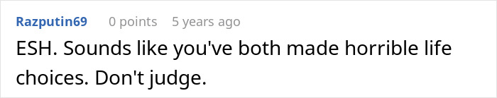 Screenshot of online comment discussing terrible life choices related to a man terrified by how roommate’s guest treats her kid. Screenshot of online comment discussing terrible life choices related to a man terrified by how roommate’s guest treats her kid.