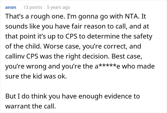 Comment discussing concerns about child safety and the decision to call CPS regarding a roommate’s guest’s kid. Comment discussing concerns about child safety and the decision to call CPS regarding a roommate’s guest’s kid.