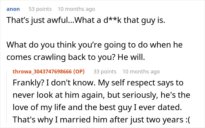 Screenshot of a Reddit conversation about a woman’s husband leaving her after being hit on for the first time. Screenshot of a Reddit conversation about a woman’s husband leaving her after being hit on for the first time.