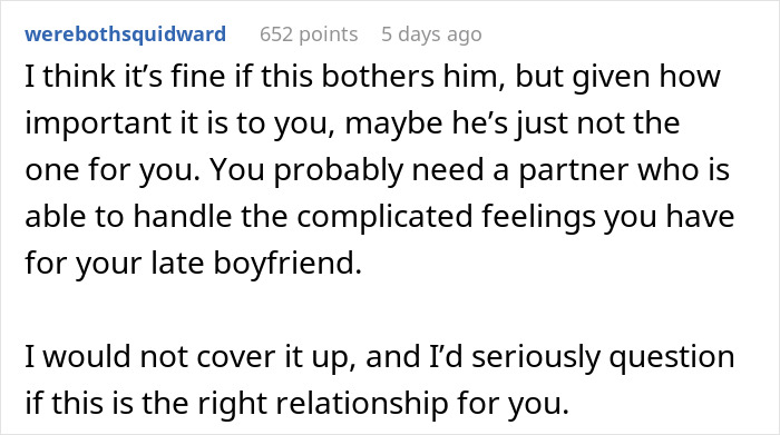 Comment discussing a man demanding his girlfriend remove a tattoo honoring her late boyfriend, causing relationship doubts. Comment discussing a man demanding his girlfriend remove a tattoo honoring her late boyfriend, causing relationship doubts.