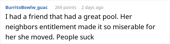 Comment about neighbors sending their relatives to use a pool without consent, expressing frustration and entitlement issues. Comment about neighbors sending their relatives to use a pool without consent, expressing frustration and entitlement issues.