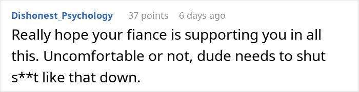 Comment discussing fiance support amid woman’s below-the-belt remarks leading to wedding ban conflict.